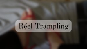 Séance réelle Trampling