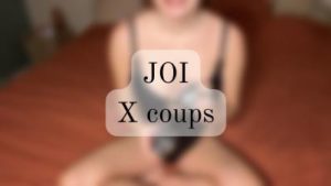 JOI X coups