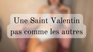 Une saint valentin pas comme les autres
