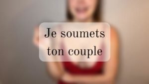 Je soumets ton couple