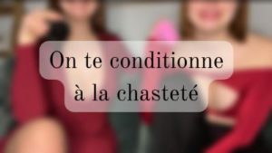 On te conditionne à la chasteté avec BloodyMarie