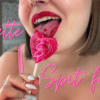 Sucette et spitfetish đźŤ