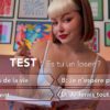 Test : Es-tu un loser ? 📚